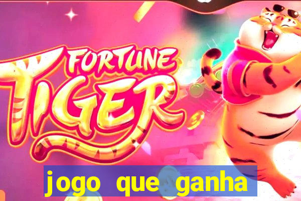 jogo que ganha dinheiro de verdade sem depositar nada